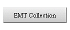 EMT Collection