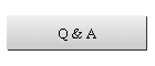 Q & A